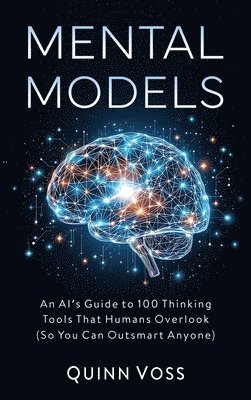 Quinn Voss - Mental Models, Inbunden. Tillgänglighet: Lägg i varukorg