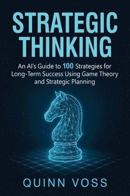 Quinn Voss - Strategic Thinking, Häftad. Tillgänglighet: Lägg i varukorg