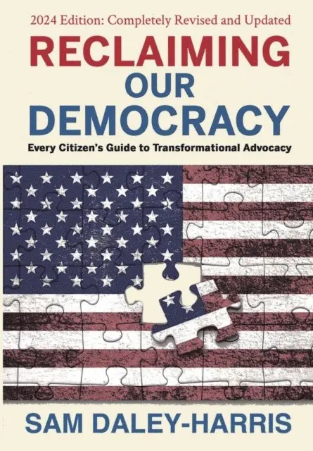 Sam Daley-Harris - Reclaiming Our Democracy, E-bok. Tillgänglighet: Lägg i varukorg
