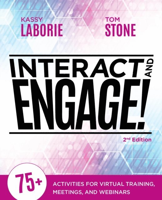 Thomas Stone, Kassy LaBorie - Interact and Engage, 2nd Edition, E-bok