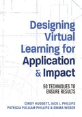 Designing Virtual Learning for Application and Impact