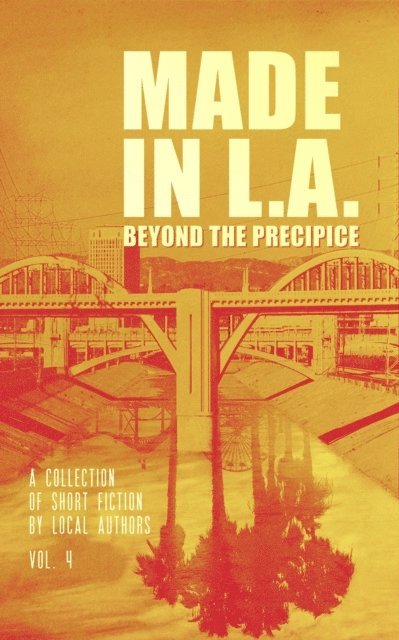 Cody Sisco - Made in L.A. Vol. 4: Beyond the Precipice, E-bok