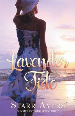 Starr Ayers - Lavender Tide, Häftad