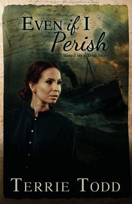 Terrie Todd - Even if I Perish, Häftad