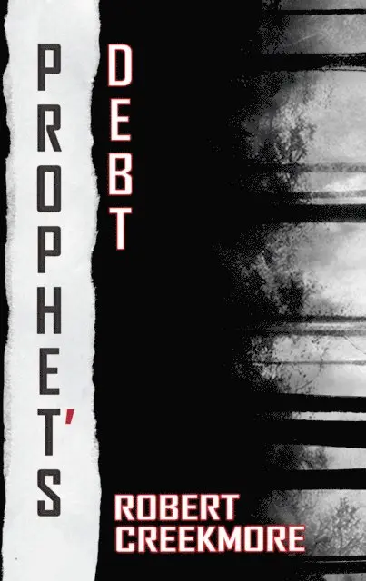 Robert Creekmore - Prophet's Debt, E-bok. Tillgänglighet: Lägg i varukorg