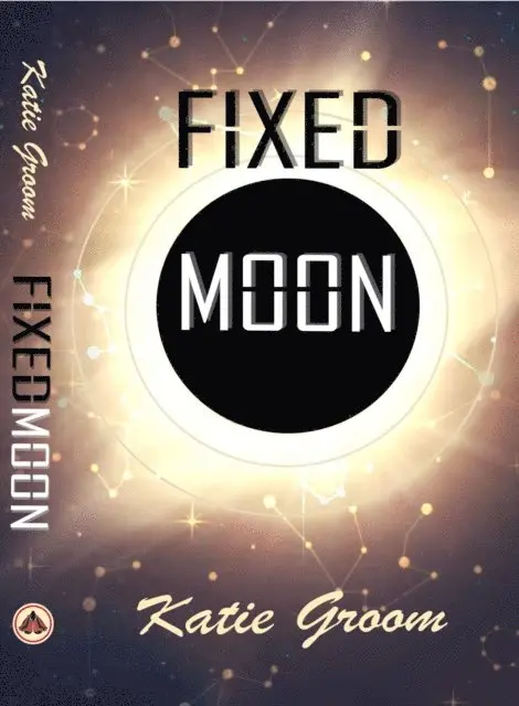 Katie Groom - Fixed Moon, E-bok. Tillgänglighet: Lägg i varukorg
