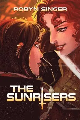 Robyn Singer - Sunrisers, Häftad. Tillgänglighet: Lägg i varukorg
