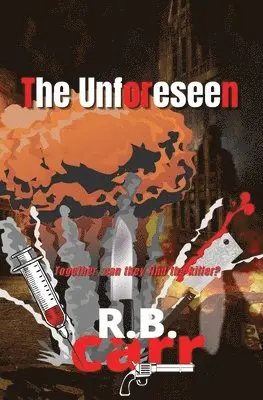 R B Carr - Unforeseen, Häftad. Tillgänglighet: Lägg i varukorg