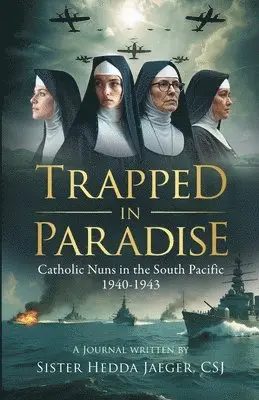 Sister Hedda Jaeger, Sister Eileen McNerney, Maureen McNerney Habel - Trapped In Paradise, Häftad. Tillgänglighet: Lägg i varukorg