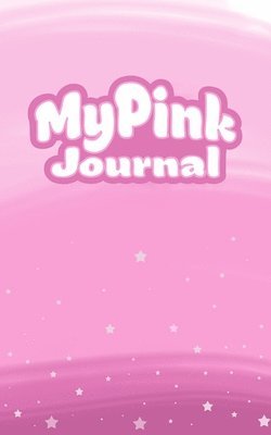 Jacquitta a McManus - My Pink Journal, Häftad