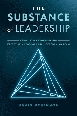David Robinson - Substance of Leadership, Häftad