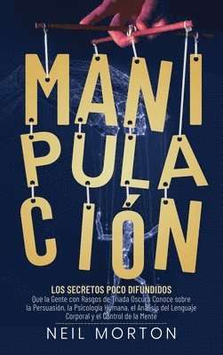 Neil Morton - Manipulación, Inbunden