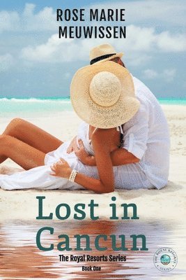 Rose Marie Meuwissen - Lost in Cancun, Häftad
