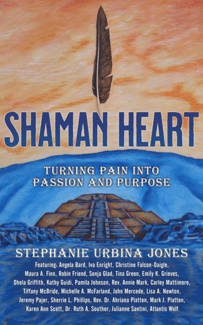 Stephanie Urbina Jones - Shaman Heart, E-bok