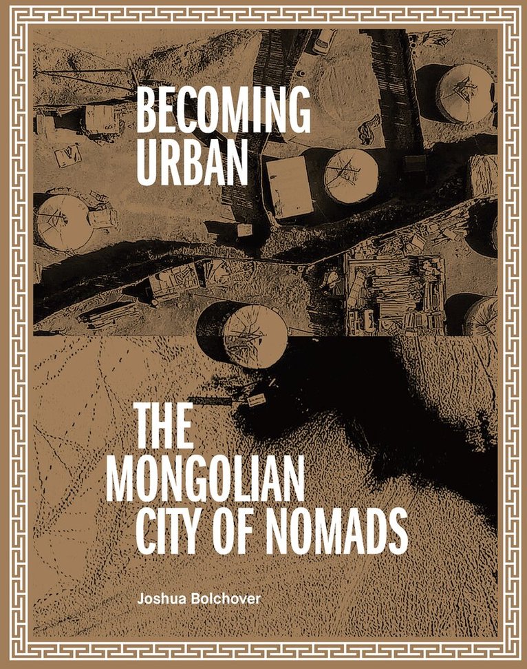 Joshua Bolchover - Becoming Urban, Häftad