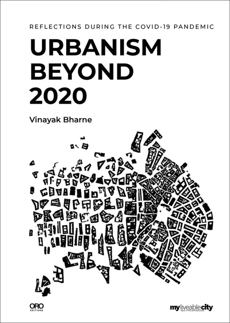 Vinayak Bharne - Urbanism Beyond 2020, Häftad. Tillgänglighet: Lägg i varukorg