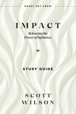 Scott Wilson - Impact - Study Guide, Häftad. Tillgänglighet: Lägg i varukorg