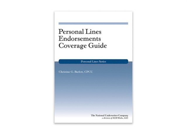 Christine  G. Barlow - Personal Lines Endorsements Coverage Guide, 2nd Edition, E-bok