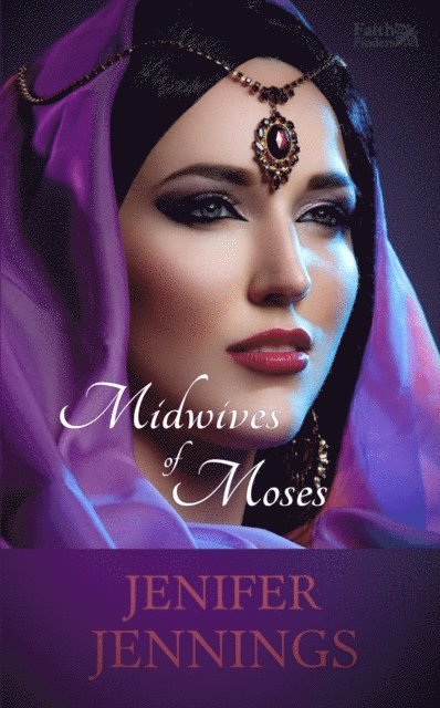 Jenifer Jennings - Midwives of Moses, E-bok