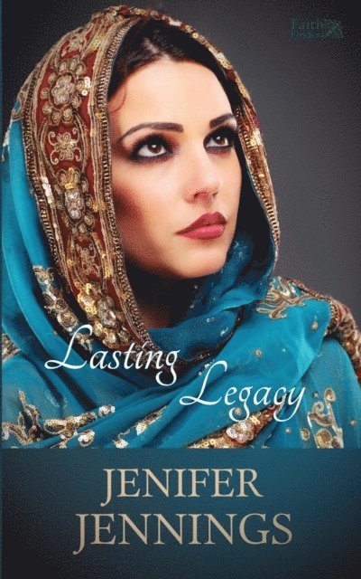 Jenifer Jennings - Lasting Legacy, E-bok