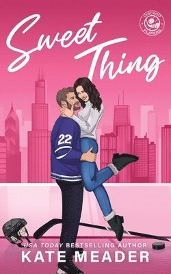 Kate Meader - Sweet Thing, Häftad