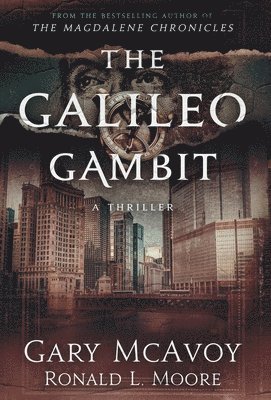 Ronald L Mcavoy, Gary Moore - Galileo Gambit, Inbunden