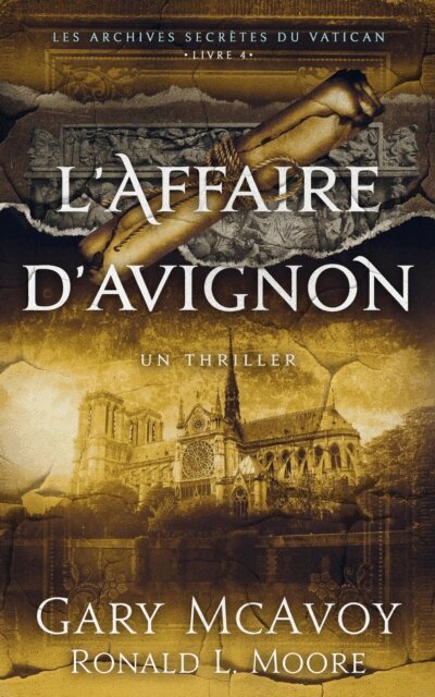 Gary McAvoy - L'affaire d'Avignon, E-bok