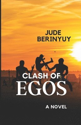 Jude Berinyuy - Clash of Egos, Häftad