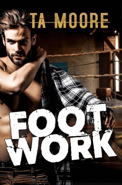 TA Moore - Footwork, E-bok