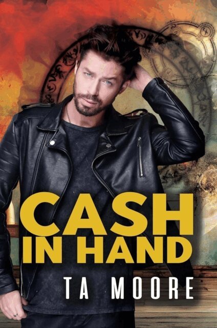 TA Moore - Cash in Hand, E-bok