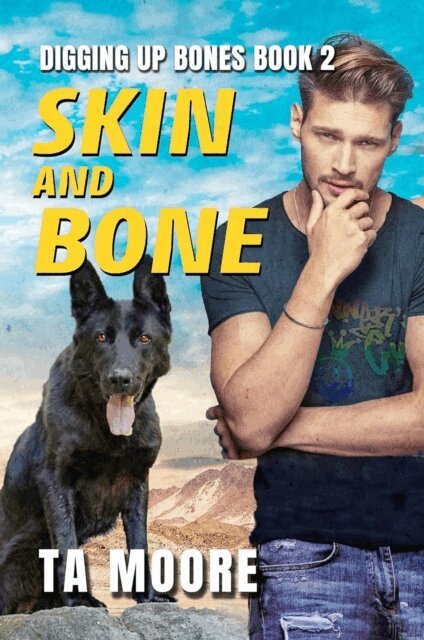 TA Moore - Skin and Bone, E-bok