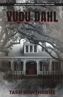 Tash Hawthorne - Vudu Dahl, Häftad. Tillgänglighet: Lägg i varukorg