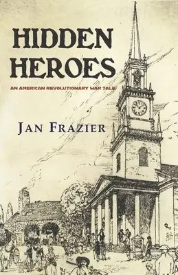 Jan Frazier - Hidden Heroes, Häftad. Tillgänglighet: Tillfälligt slut