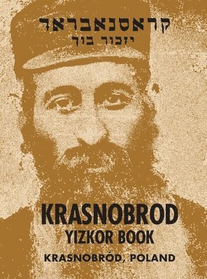 M Kushnir - Krasnobrod; A Memorial to the Jewish Community, Inbunden