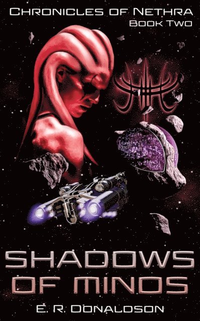 E. R. Donaldson - Shadows of Minos, E-bok