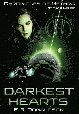 E R Donaldson, Alana Joli Abbott - Darkest Hearts, Inbunden