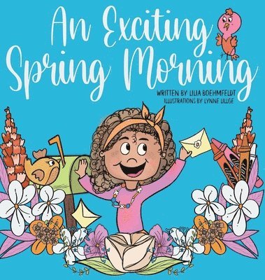 Lilia Boehmfeldt - Exciting Spring Morning, Inbunden. Tillgänglighet: Lägg i varukorg