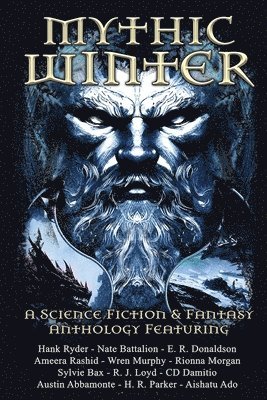 E R Donaldson, Nate Battalion - Mythic Winter, Häftad