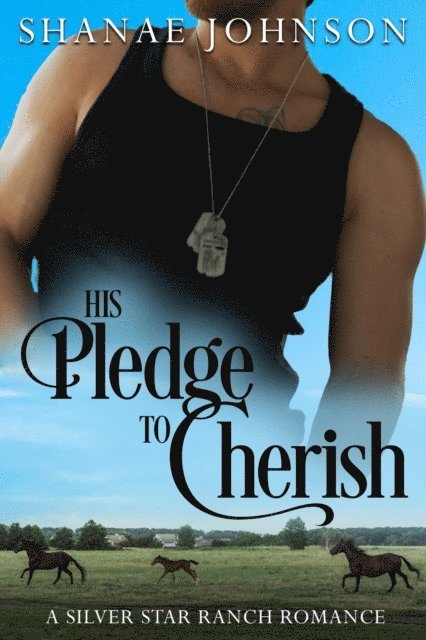 Shanae Johnson - His Pledge to Cherish, E-bok