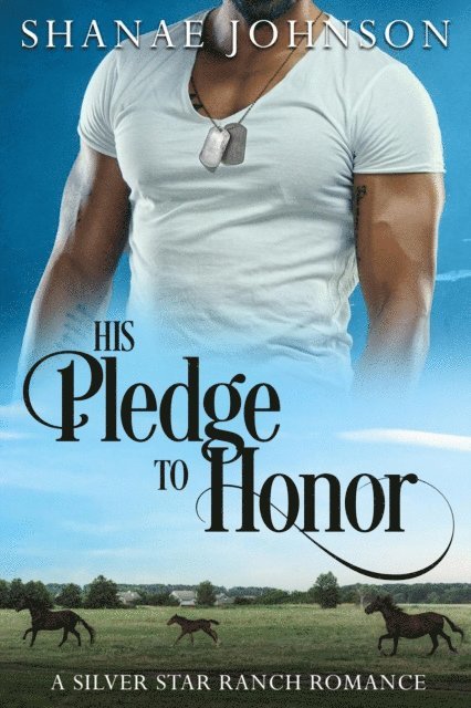 Shanae Johnson - His Pledge to Honor, E-bok