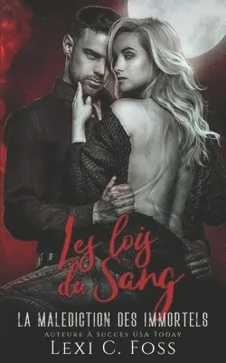 Lexi C Foss - Les Lois du Sang, Häftad. Tillgänglighet: Lägg i varukorg