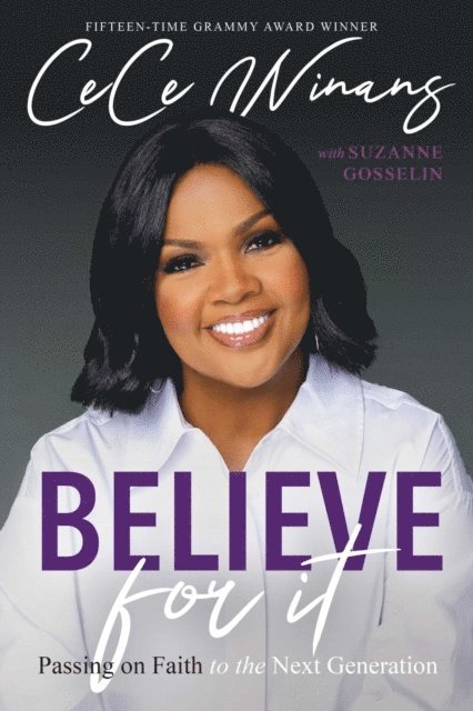Suzanne Gosselin, CeCe Winans - Believe for It, E-bok
