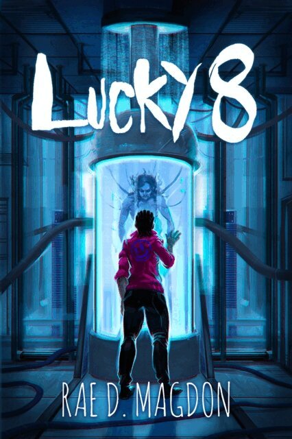 Rae D. Magdon - Lucky 8, E-bok