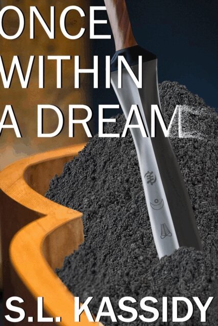 S.L. Kassidy - Once Within a Dream, E-bok