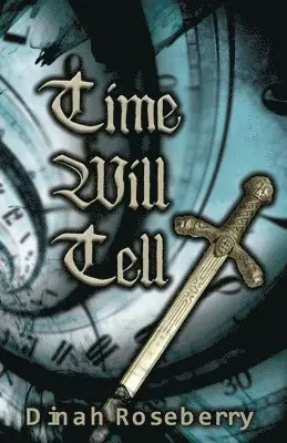 Dinah Roseberry - Time Will Tell, Häftad. Tillgänglighet: Lägg i varukorg