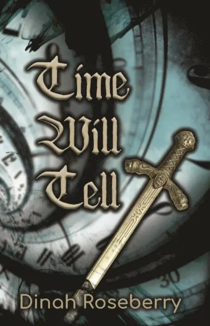 Dinah Roseberry - Time Will Tell, E-bok. Tillgänglighet: Lägg i varukorg