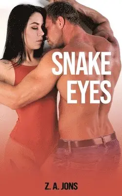 Z A Jons - Snake Eyes, Häftad. Tillgänglighet: Lägg i varukorg