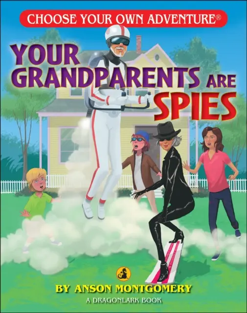 Anson Montgomery - Your Grandparents are Spies, E-bok. Tillgänglighet: Kommande