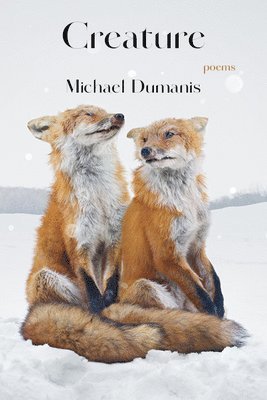 Michael Dumanis - Creature, Häftad