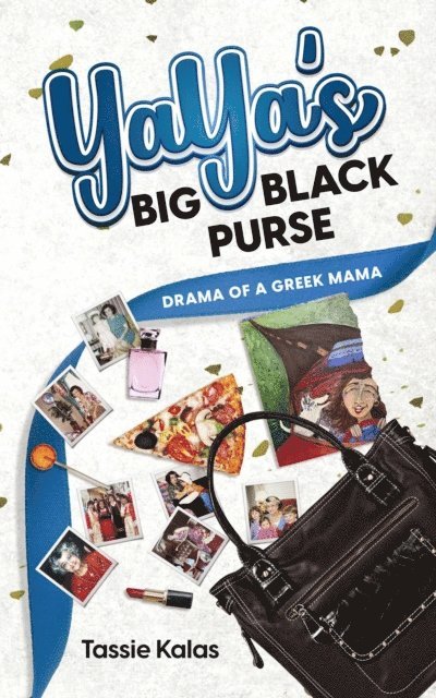 Tassie Kalas - YaYa's Big Black Purse, E-bok